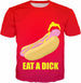 Eat a Dick T-Shirt